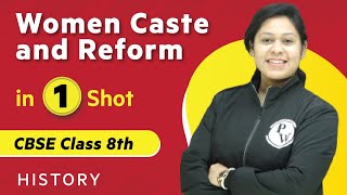 Women Caste and Reform in One Shot | History - Class 8th | Umang | Physics Wallah