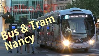 Stanway - Nancy Iveco Bus ligne 2 \u0026 Tram mit nur einer Schiene - tram with only one rail