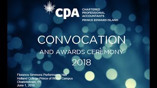 CPA Prince Edward Island Convocation & Awards Ceremony | June 1, 2018