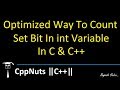 Optimized Way To Count Set Bit In int Variable In C & C++