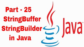 StringBuffer , StringBuilder in Java | Learn Java in Tamil | Java Tamil Vathiyar | Part - 25