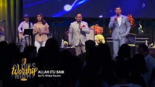 Allah Itu Baik - Oldies Worship Night (Official Music Video)