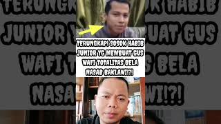 TERUNGKAP! ALASAN HABIB WAFI TOTALITAS BELA NASAB HABIB TABAT YABA BAKLAWI APA!?! #nasabhabaib #fyp