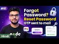Forgot Password in Node.js (OTP + Email) | Reset Password by Nodemailer | OTP Email + Reset Password