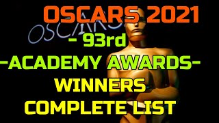 93rd Academy Awards 2021 ( The Oscars) Complete Winners