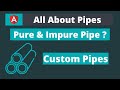 Angular - All about pipes (Custom pipe, Pure and Impure)