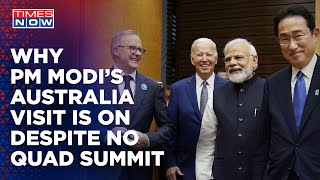 PM Modi To Still Proceed With Australia Tour Even As Quad Summit In Sydney Cancelled Over Biden Miss