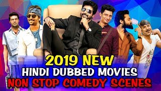 2019 New Hindi Dubbed Movies Non Stop Comedy Scenes | South Indian Hindi Dubbed Best Comedy Scenes