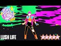 MEGASTAR | Zara Larsson - Lush Life | Just Dance Nowlush life