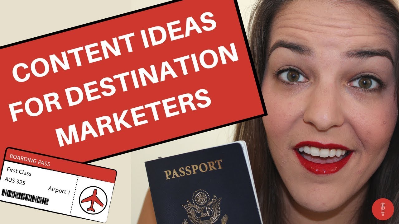 Creating Destination Marketing Content That Drives Tourism | Free ...