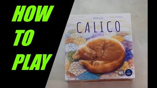 TABLETALK: How To Play CALICO