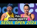 Diana Shnaider vs Marta Kostyuk Full Highlights | Seoul Open 2024