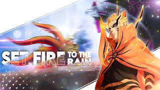 'Naruto Baryon Mode' | Naruto - Set Fire To The Rain [Edit/AMV]!