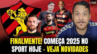 FINALMENTE! 2025 COMEÇA HOJE NO SPORT RECIFE! TEM NOVIDADES DE REFORÇOS HOJE? VEJA TUDO AQUI