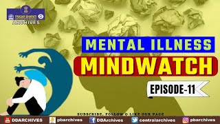 Mental Illness | MIND-WATCH - #Shorts