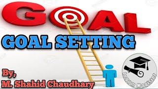 How to Set Goals | Goal Setting | Complete Guide to Goal Setting | Success Tips