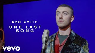 Sam Smith - One Last Song ( Music )