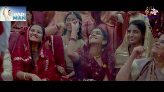 Aaj Se Teri Lyrics – Padman starring Akshay Kumar, Radhika Apte & Sonam Kapoor