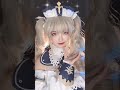 【tik tok】cosplay 原神 芭芭拉 变装 真研子 抖音