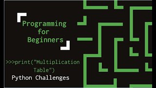 Multiplication table | Python Programming | Programming for beginners in Urdu | Hindi