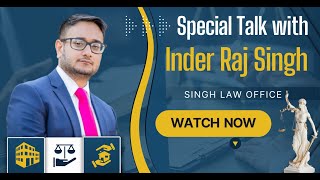 Tashan Talk Exclusive Interview with Inder Raj Singh (Singh Law Office)