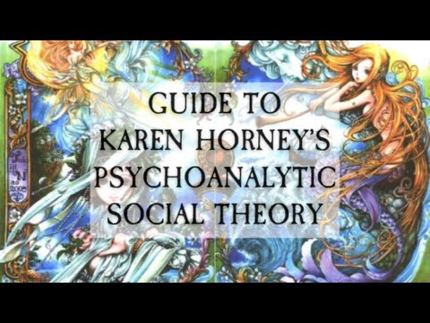 Karen Horney’s Psychoanalytic Social Theory Explained - YouTube