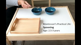 Spooning - Montessori Curriculum Practical Life