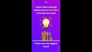 Flipkart, Swiggy, Paytm: startups that have raised the biggest funding rounds in the last two year