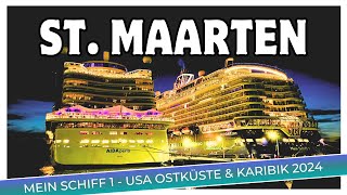 Kreuzfahrt Mein Schiff 1 - New York nach La Romana - Teil 7 - St. Maarten Quad Tour | Kreuz \u0026 Meer