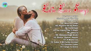 Romantic Classic Latin Love Songs - The Most Loved Old Latin Music