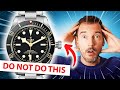 10 Things You Must NEVER Do With Your Watch