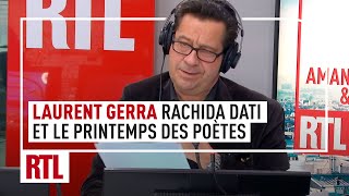 Laurent Gerra : Jack Lang, Rachida Dati et le printemps des poètes