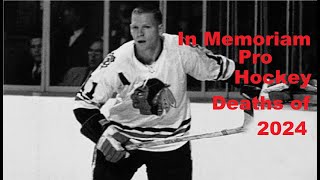 In Memoriam Pro Hockey Deaths of 2024