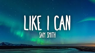 Download Sam Smith - Like I Can mp3