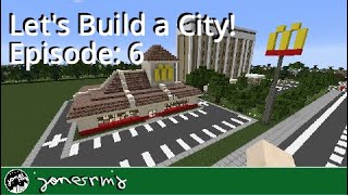 Minecraft | Let's Build a City! | Episode 6: McDonalds Restaurant