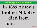 interesting anton chekhov facts