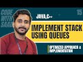 LeetCode IMPLEMENT STACK USING QUEUES Solution Explained | Java | C++ | LeetCode 225 | Saad Aslam