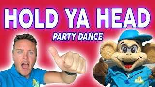 HOLD YA HEAD - PARTY DANCE
