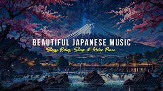 🌸 Traditional Relaxing Japanese Music - For overthinking, stress relief, deep sleep, and peaceful. 🎶