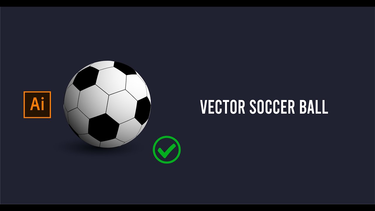 Creating Vector Soccer Ball With Mistakes And Bugs Adobe Illustrator