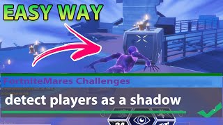 Detect Players as a Shadow - Fortnitemares 2020 Challenges