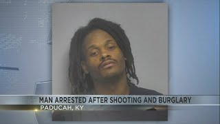 Paducah man arrested after shooting and burglary