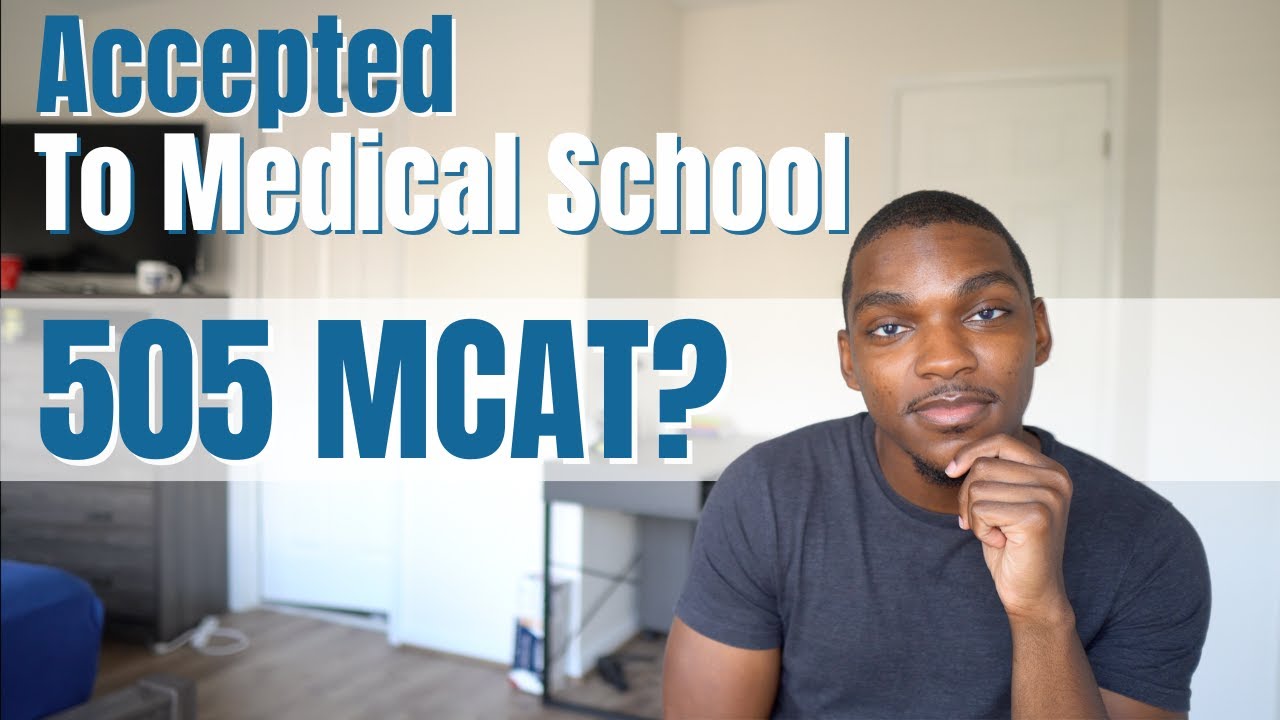 GETTING INTO MEDICAL SCHOOL WITH A LOW MCAT | Accepted Med Student ...