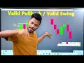 what is valid pullback or valid swing. trading master aar