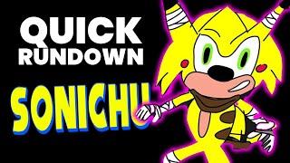 Sonichu | A Quick Rundown