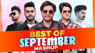 Best Of September (Mashup)| R Nait | Jass Bajwa | Saajz | D Harp | Romey Maan | New Punjabi Song2020
