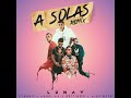 lunay a solas remix ft. lyanno anuel aa brytiago alex rose