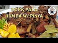 Pork Pata Humba w/ PineApple | kuSHIEnera corner