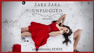 Zara Zara Bahekta Hai - Chillout Remix (Female Version) | Aanchal Sethi | RHTDM | AfterHours Remix
