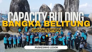 THE BEST TEAM 🔥- CAPACITY BULDING LEVEL 2- BANGKA BELITUNG 💫